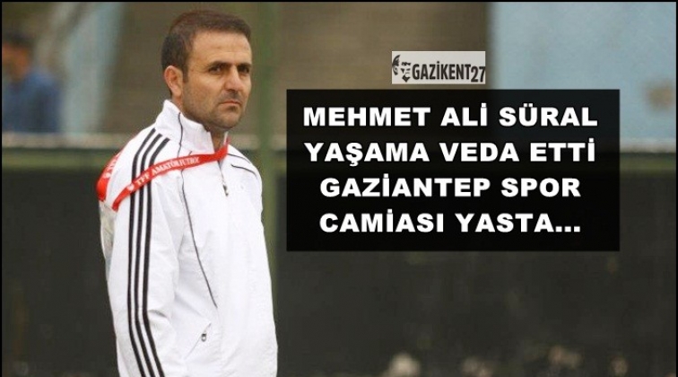 Gaziantep spor camiası yasta...