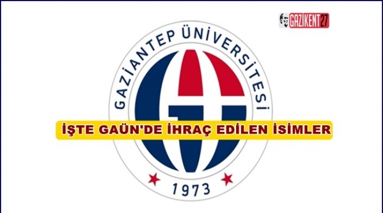 Gaziantep Üniversitesi'nden 3 kişi ihraç edildi