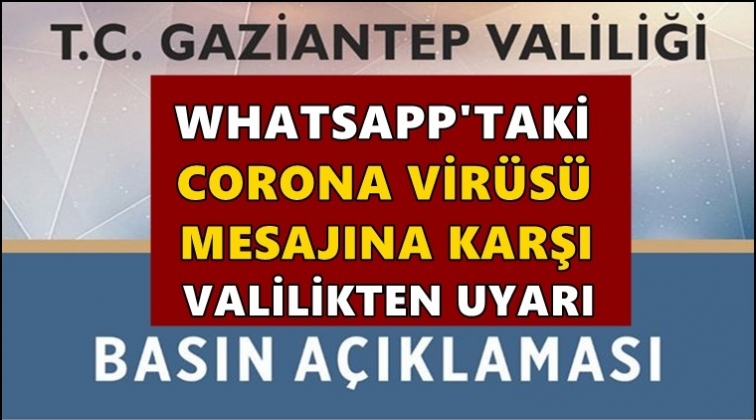 Gaziantep Valiliği'nden &ouml;nemli uyarı!