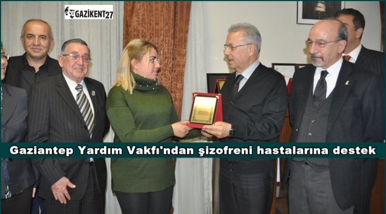 Gaziantep Yardım Vakfı'ndan şizofreni hastalarına destek