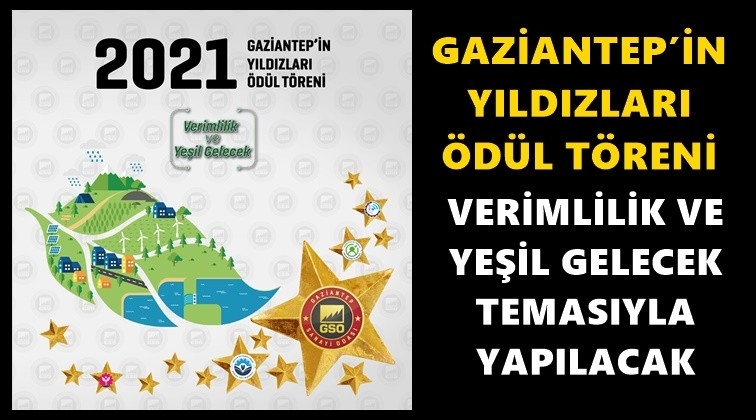 Gaziantep'in Yıldızları Ödül Töreni'ne doğru...