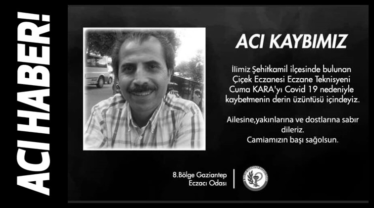 Gaziantepli eczacı Covid-19'a yenik d&uuml;şt&uuml;!