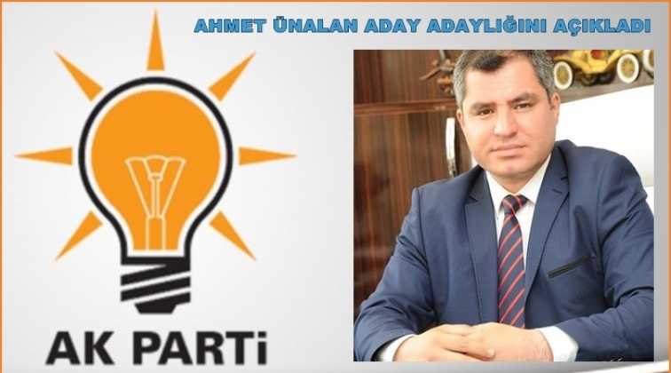 Gaziantepli Ünalan Ak Parti'den aday adaylığını açıkladı