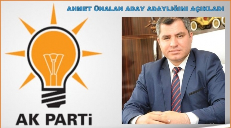 Gaziantepli &Uuml;nalan Ak Parti'den aday adaylığını a&ccedil;ıkladı