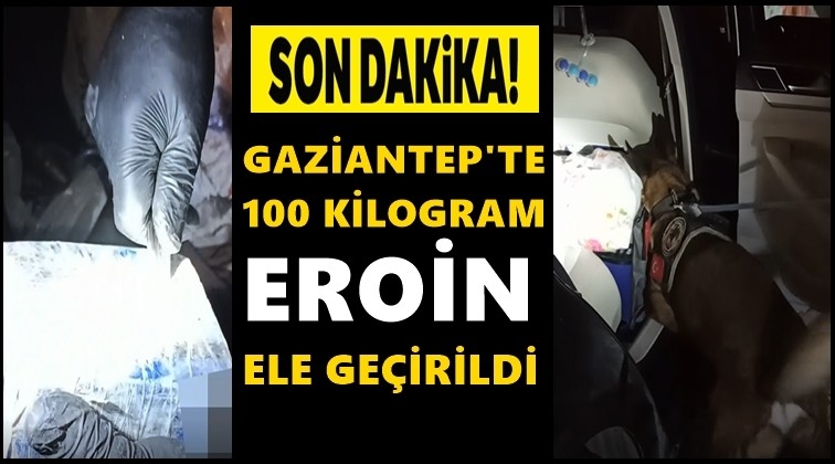 Gaziantep'te 100 kilogram eroin ele ge&ccedil;irildi
