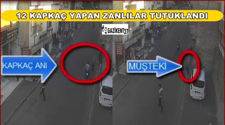 Gaziantep'te 12 kapkaç yapan 2 kişi tutuklandı