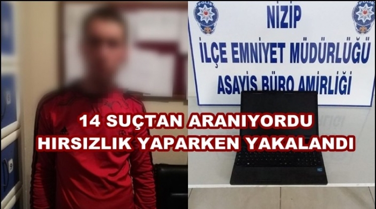 Gaziantep'te 14 ayrı su&ccedil;tan aranan şahıs yakalandı