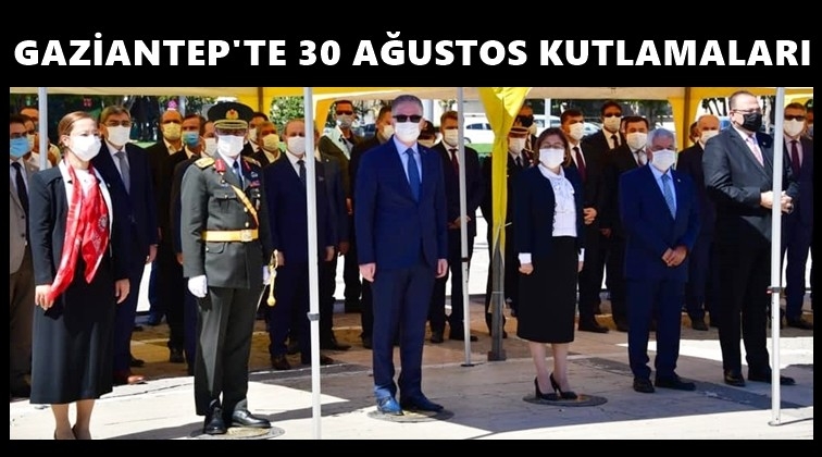 Gaziantep'te 30 Ağustos kutlamaları