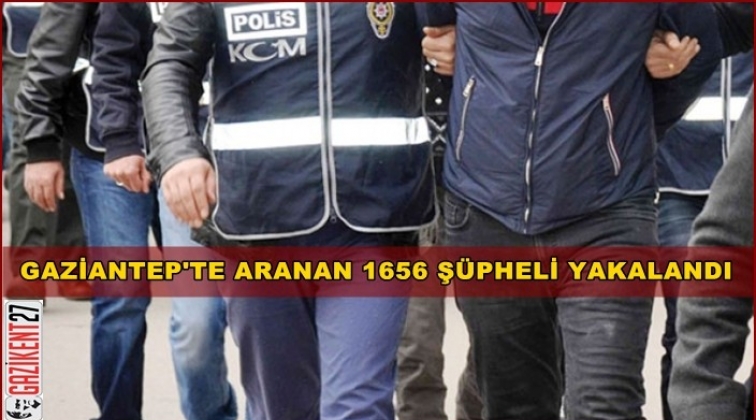 Gaziantep'te 5 aylık bilan&ccedil;o: Bin 656 g&ouml;zaltı