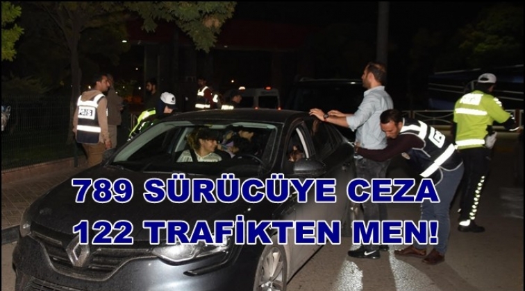 Gaziantep'te 789 sürücüye ceza yağdı