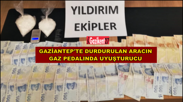 Gaziantep'te aracın pedal gazına gizlenmiş uyuşturucu