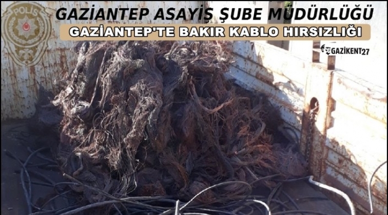 Gaziantep'te bir kurumdan 80 kilo bakır kablo çalındı