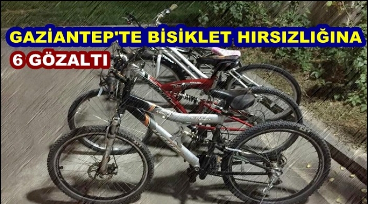 Gaziantep'te bisiklet hırsızlığına 6 g&ouml;zaltı
