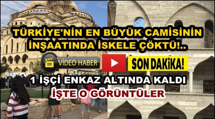 Gaziantep'te cami inşaatında &ccedil;&ouml;kme 1 iş&ccedil;i enkaz altında