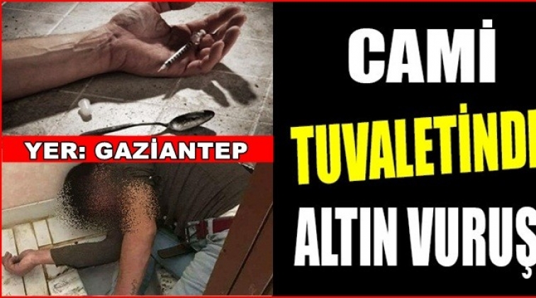 Gaziantep'te cami tuvaletinde 'Altın vuruş'