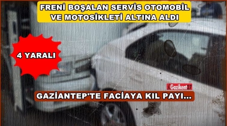 Gaziantep'te freni boşalan servis faciaya neden oluyordu