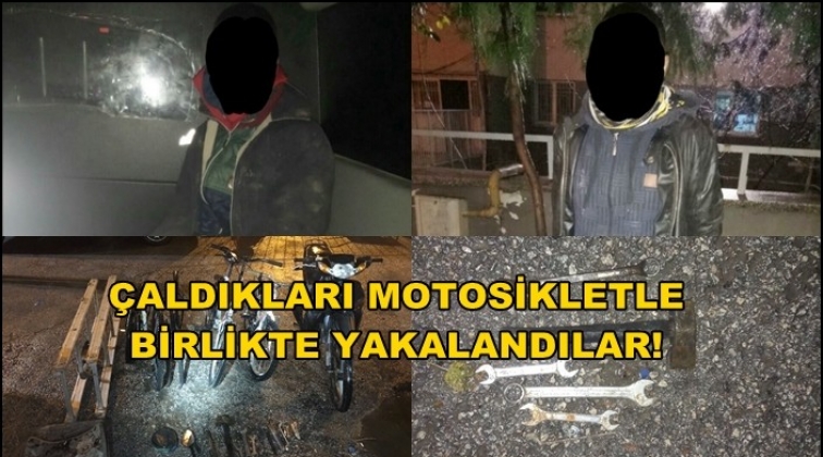 Gaziantep'te hırsızlar &ccedil;alıntı motosikletle yakalandı