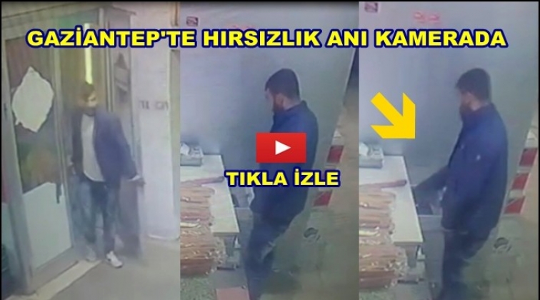 Gaziantep'te hırsızlık saniye saniye kamerada