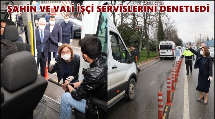 Gaziantep'te iş&ccedil;i servislerine denetleme