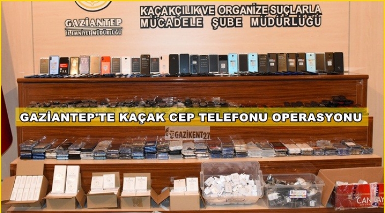 Gaziantep'te Ka&ccedil;ak Cep Telefonu Operasyonu
