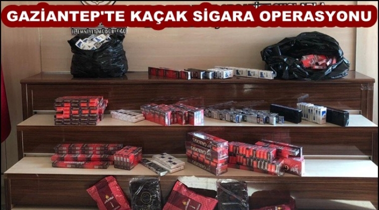 Gaziantep'te ka&ccedil;ak sigara operasyonu