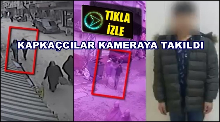 Gaziantep'te kapka&ccedil; kamerada