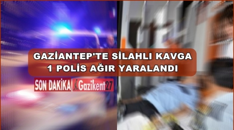 Gaziantep'te kavgaya m&uuml;dahale eden polis yaralandı