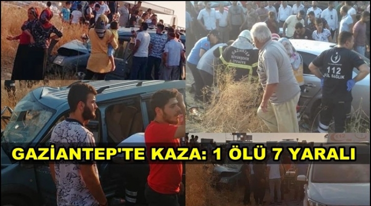 Gaziantep'te kaza: 1 &ouml;l&uuml; 7 yaralı