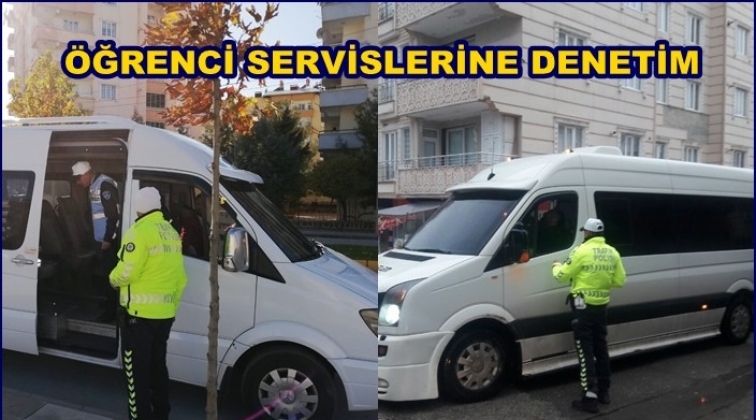 Gaziantep'te &ouml;ğrenci servis ara&ccedil;larına denetim