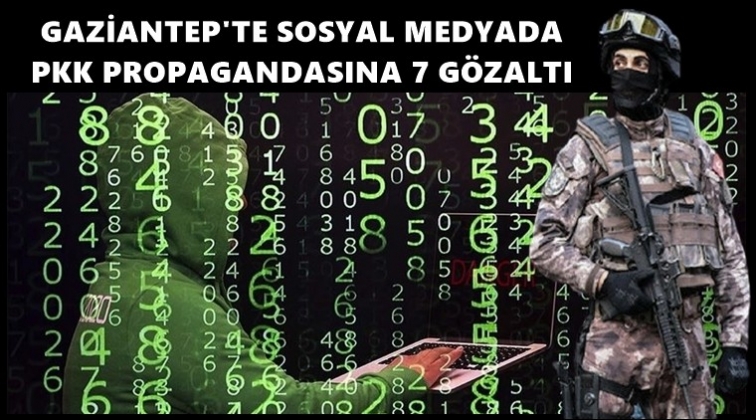 Gaziantep'te PKK/KCK operasyonu