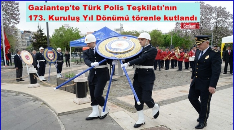 Gaziantep'te 'Polis Haftası' kutlamaları