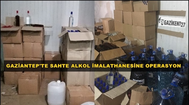 Gaziantep'te sahte alkol imalathanesine operasyon