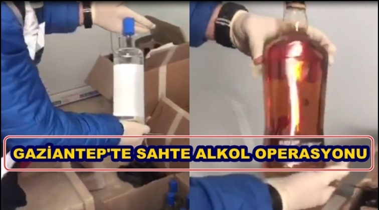 Gaziantep'te sahte alkol operasyonu