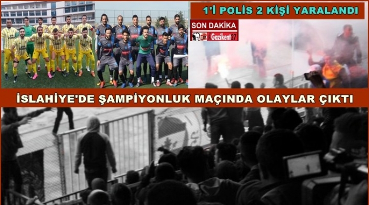 Gaziantep'te şampiyonluk maçında olay çıktı: 1'i polis 2 yaralı