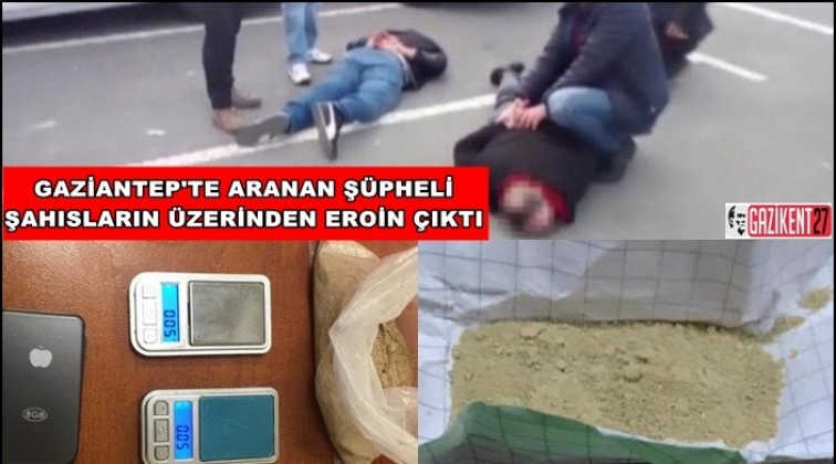 Gaziantep'te ş&uuml;pheli şahıslardan eroin &ccedil;ıktı!
