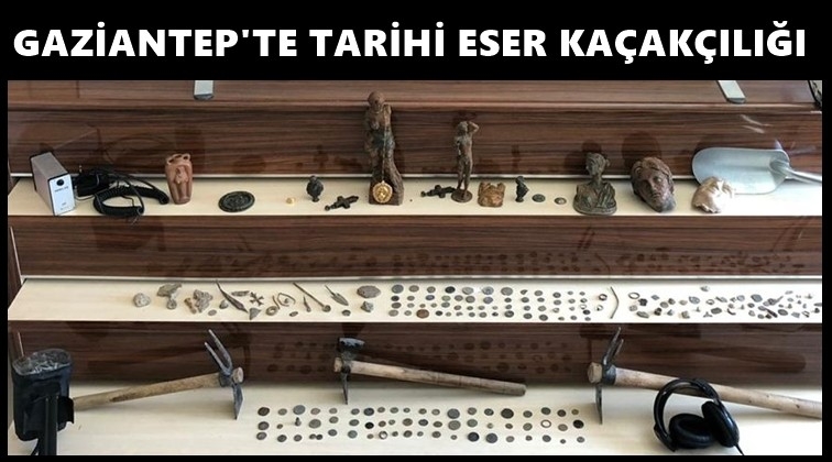 Gaziantep'te tarihi eser ka&ccedil;ak&ccedil;ılığı
