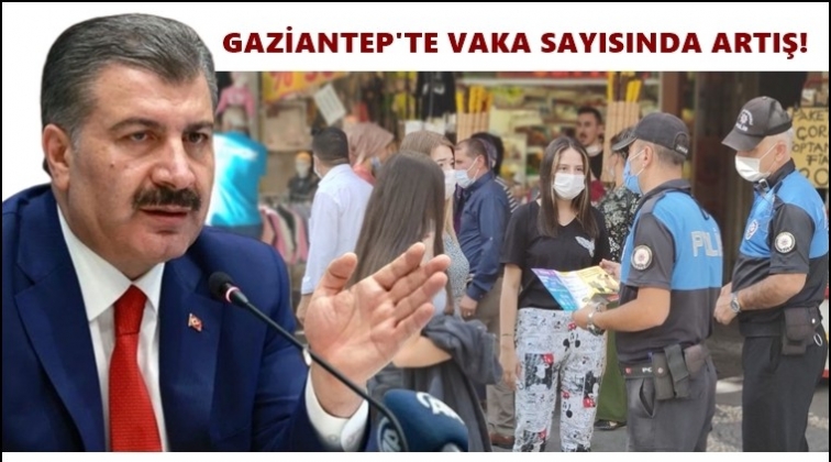Gaziantep'te vaka sayısında artış!..