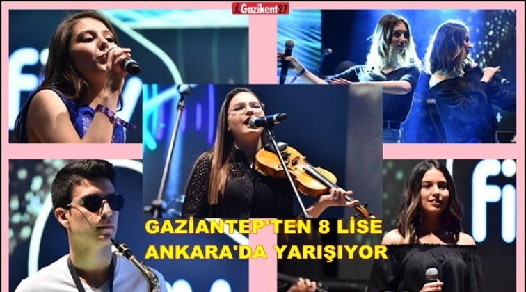 Gaziantep'ten 8 lise, final için kıyasıya yarıştı
