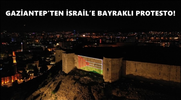 Gaziantep'ten İsrail'e bayraklı protesto!