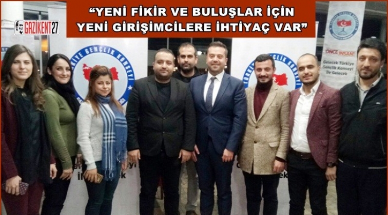 Genç girişimci adayları bir araya geldi