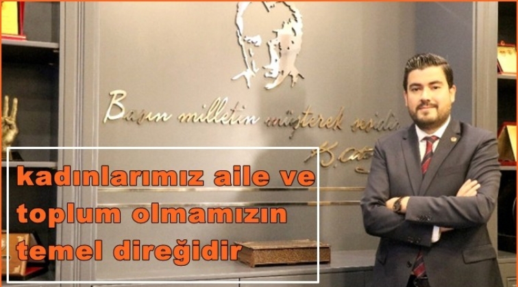 GGC Başkanı Ay'dan Kadınlar G&uuml;n&uuml; mesajı