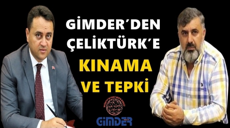 GİMDER'den &Ccedil;elikt&uuml;rk'e tepki...
