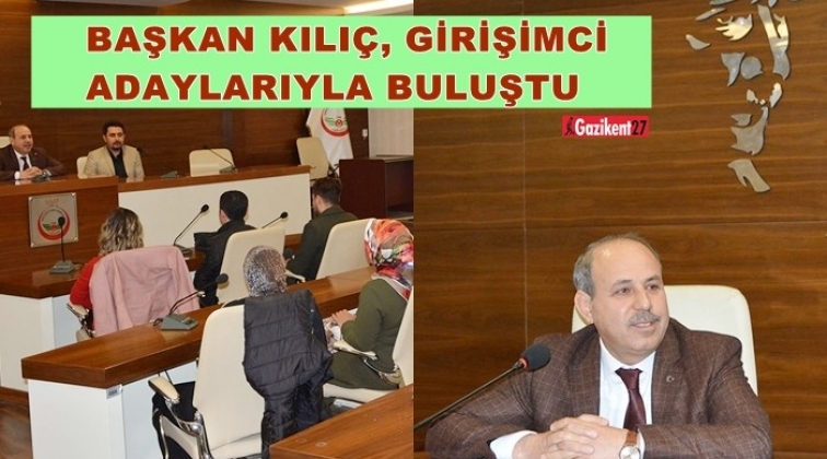 Girişimci adaylarıyla buluştu