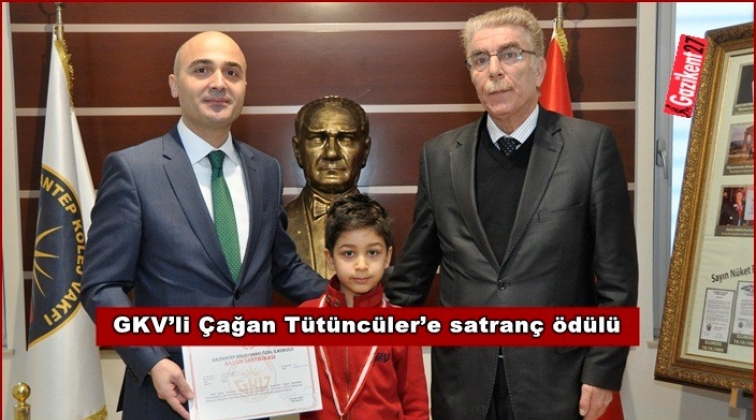 GKV’li Çağan Tütüncüler’e satranç ödülü