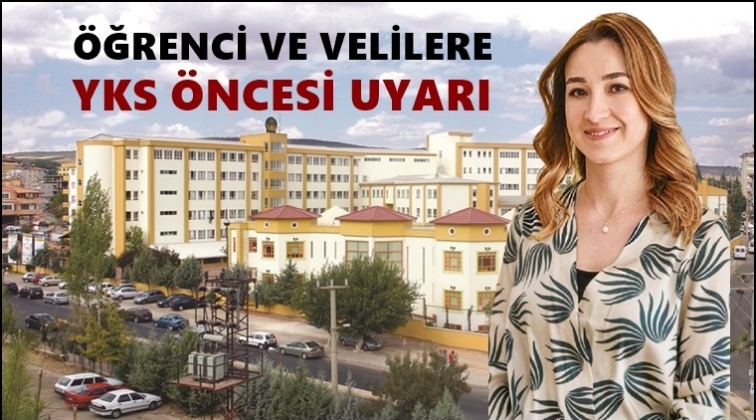 GKV&rsquo;li uzmanlar YKS i&ccedil;in uyardı