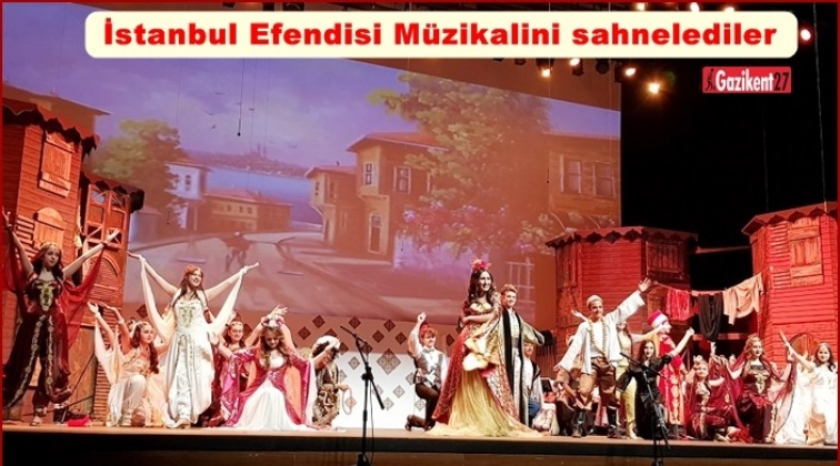 GKV’liler İstanbul Efendisi müzikalini sahneledi
