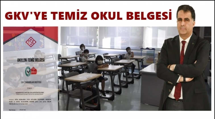 GKV’ye TSE’den Temiz Okul belgesi