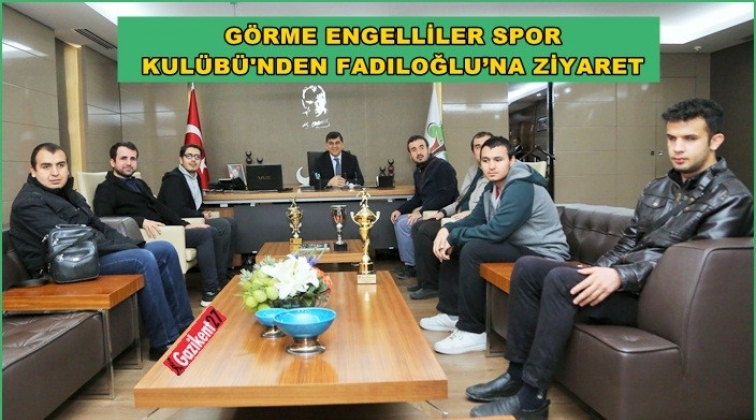 G&ouml;rme Engelliler Spor Kul&uuml;b&uuml;'nden Fadıloğlu&rsquo;nu ziyaret