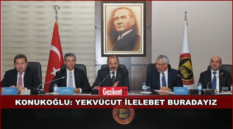 GSO meclis toplantısı Konukoğlu başkanlığında yapıldı