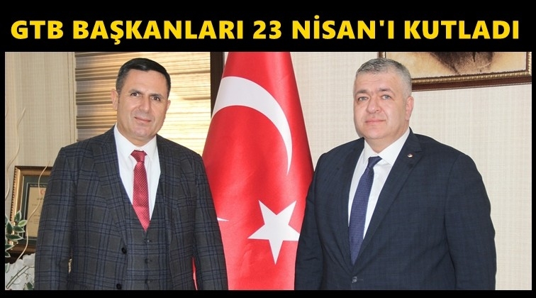 GTB Başkanları 23 Nisan'ı kutladı...